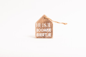 Huisje, Boompje, Biertje / Houten Hanger 8,5 CM